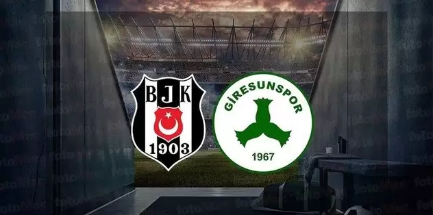 Beşiktaş – Giresunspor maçı CANLI