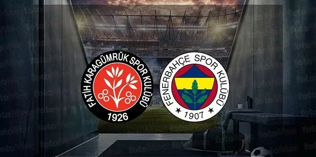 Fatih Karagümrük Fenerbahçe maçı CANLI
