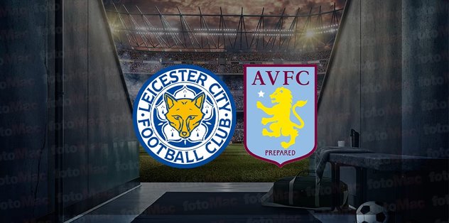 Leicester City – Aston Villa maçı ne vakit, saat kaçta ve hangi kanalda canlı yayınlanacak? | İngiltere Premier Lig