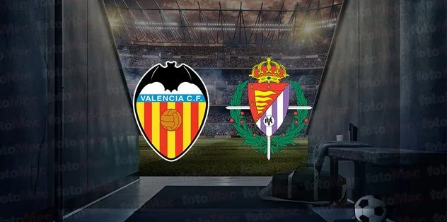 Valencia – Real Valladolid maçı ne vakit, saat kaçta ve hangi kanalda canlı yayınlanacak? | İspanya La Liga