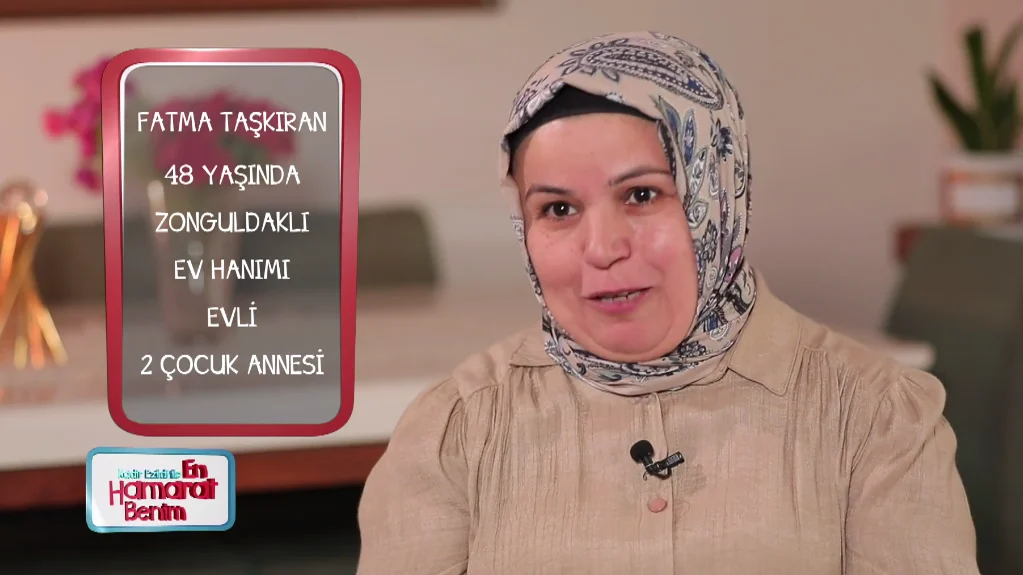 En Hamarat Benim Fatma Taşkıran kimdir, kaç yaşında, nereli?