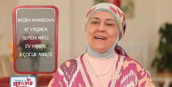 En Hamarat Benim Nazira Khamidova kimdir, kaç yaşında, nereli?
